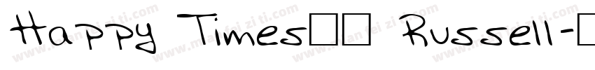 Happy Times字体 Russell字体转换